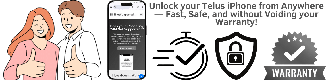 Steps to Unlock Telus Phones with SIMNotSupported's Unlock Service
